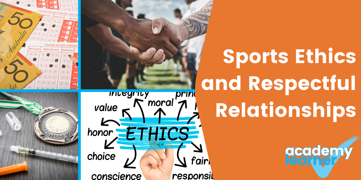 Sports Ethics and Respectful Relationships